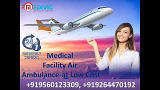 Hi-Tech Air Ambulance Services in Delhi- at Budget-Friendly