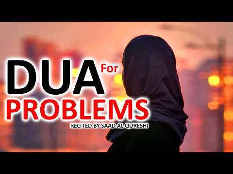 This Dua Will Remove Difficulties Stress, Worry, Anxiety,Tensions and Problems