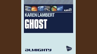 Ghost (Almighty Club Mix)