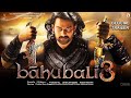 Bahubali 3 | Official Trailer | Prabhas | SS Rajamouli | Anushka Shetty | Tamanna | Nayan Thara