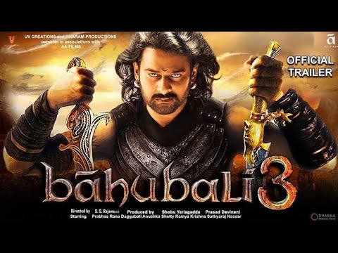 Bahubali 3 | Official Trailer | Prabhas | SS Rajamouli | Anushka Shetty | Tamanna | Nayan Thara