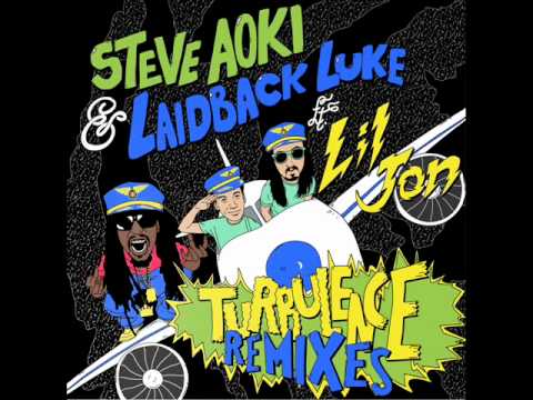 Laidback Luke & Steve Aoki feat. Lil Jon - Turbulence (Sandro Silva Remix) [T.H]