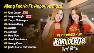 Download lagu Ajeng Febria Ft Happy Asmara - KARI CERITO - NEGORO ANGIN - TANPO HUBUNGAN || FULL ALBUM DANGDUT mp3 Download lagu Ajeng Febria Ft Happy Asmara - KARI CERITO - NEGORO ANGIN - TANPO HUBUNGAN || FULL ALBUM DANGDUT mp3