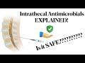 intrathecal antimicrobial explained