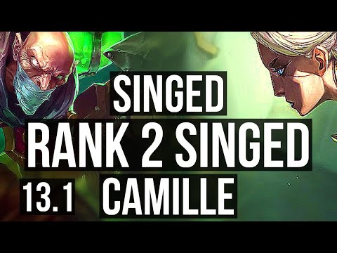 SINGED vs CAMILLE (TOP) | Rank 2 Singed, 3.8M mastery, 5/0/3, 1400+ games | EUW Master | 13.1