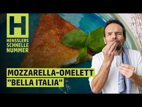 Schnelles Mozzarella-Omelett „Bella Italia“ Rezept von Steffen Henssler | Günstige Rezepte
