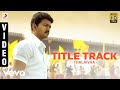 Thalaivaa - Title Track Video | Vijay, Santhanam video download