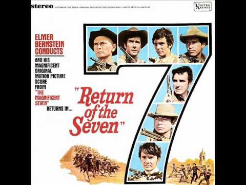 Return Of The Seven | Soundtrack Suite (Elmer Bernstein)