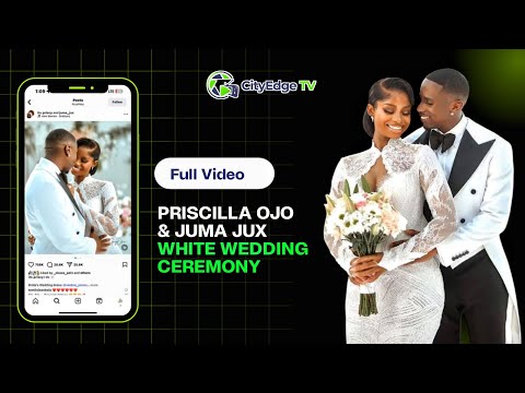 FULL VIDEO: PRISCILLA OJO & JUMA JUX WHITE WEDDING CEREMONY #JP2025