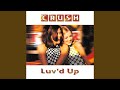 Luv'd Up (Outta Control Club Mix)