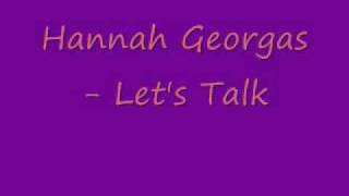 Hannah Georgas - Let&#39;s Talk