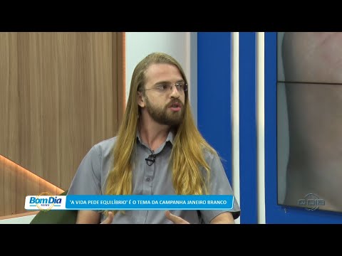 ‘A vida pede equilíbrio’ é o tema da campanha Janeiro Branco 12 01 2023