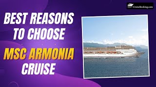 🌊 Best Reasons to Choose MSC Armonia Cruise 🚢 | CruiseBooking.com