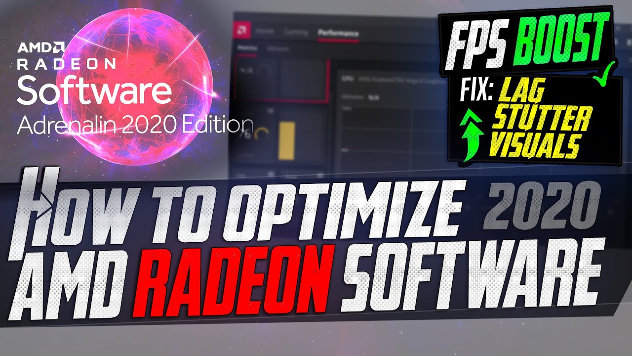 š§ How to Optimize AMD Radeon Settings For GAMING & Performance The Ultimate GUIDE 2020 Adrenaline