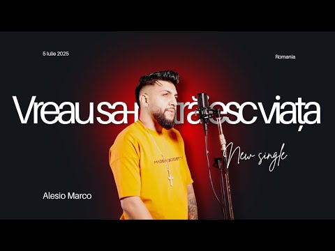 Alesio  Marco  - Vreau sa-mi traiesc viata ( Oficial Video 2025 )