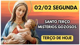 TERÇO DE HOJE 02/02/2026 - SEGUNDA-FEIRA - MISTÉRIOS GOZOSOS