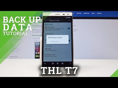 How to Enable Google Backup in THL T7 - Add Backup Account