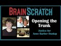 BrainScratch Opening The Trunk Justice For Anne Barber Dunlap