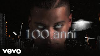 100 ANNI Music Video