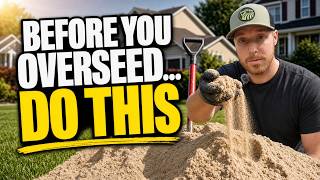 Before You Overseed, Do THIS | My Complete Lawn Prep