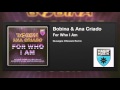 Bobina & Ana Criado - For Who I Am (Giuseppe ...