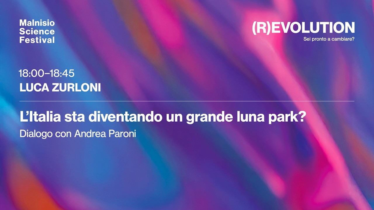 Luca Zurloni - L’Italia sta diventando un grande luna park?