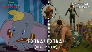 Disney's Dumbo (2019) | Extra! Extra!