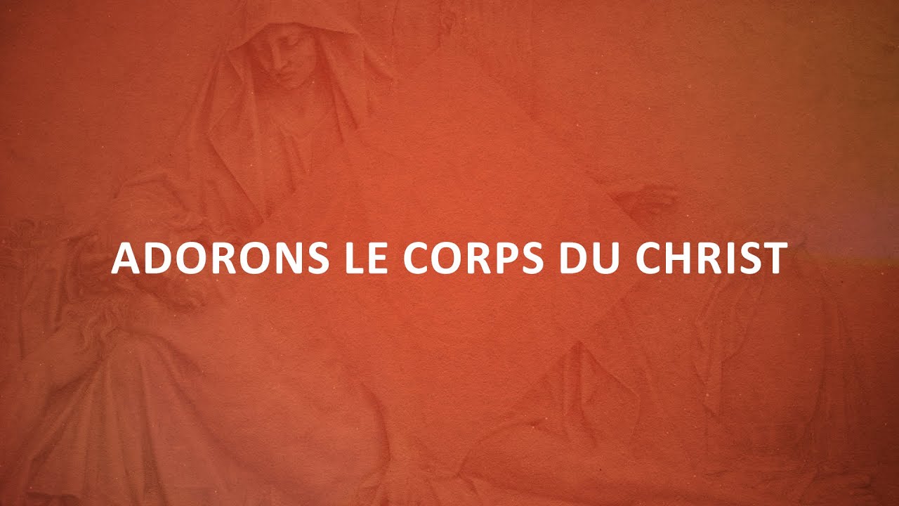 Adorons le corps du Christ | Emmanuel Music