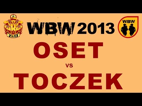 Oset 🆚 Toczek 🎤 WBW 2013 el.4 (freestyle rap battle)