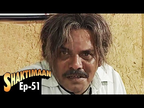 Shaktimaan (शक्तिमान) - Full Episode 51 | Kids Hindi Tv Series