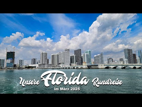 Florida Rundreise im März 2025