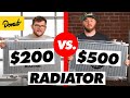 200 Radiator Vs 500 Radiator