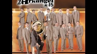 Banda Arkangel R-15 Mix (Aviso del cielo; La gitanilla; Al mismo nivel; tu nueva vida)