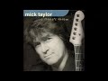 Mick Taylor - Blues in the Morning