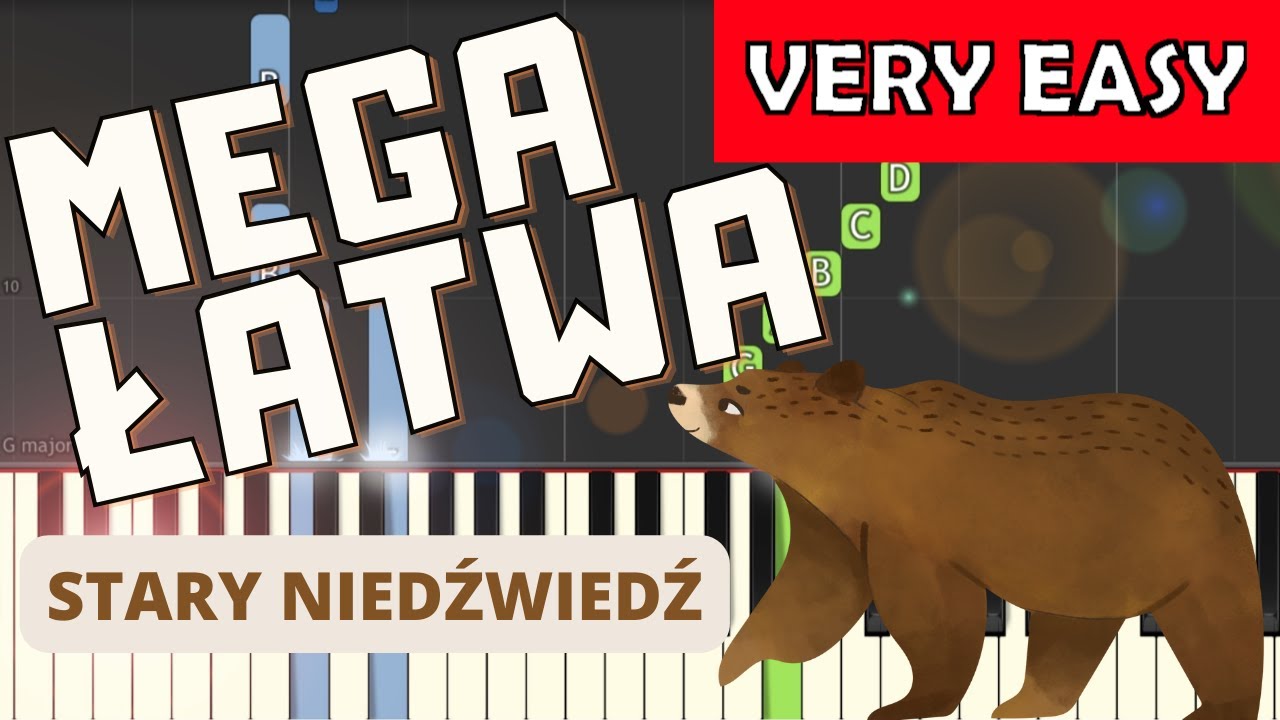🎹 Stary niedźwiedź mocno śpi - Piano Tutorial (MEGA ŁATWA wersja) 🎵 NUTY W OPISIE 🎼