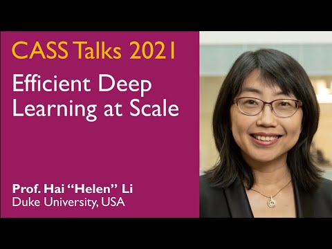 CASS Talks 2021 - Helen Li, Duke University, USA - February 12, 2021