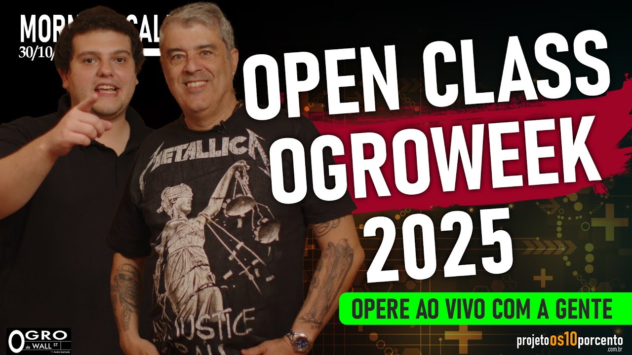 Morning Call | OPEN CLASS - Quinta-feira, 30/10/2025 - OgroWeek 2025