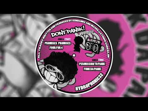 Hydrophonic 32 "Funk da Panik/Don't Panik 4" - Ixindamix + Maskk - B2 - Funk da panik