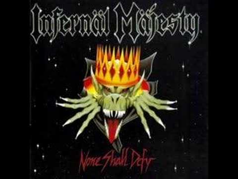 INFERNÄL MÄJESTY - None Shall Defy