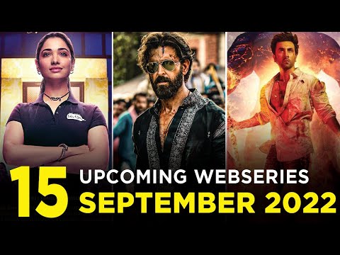 Top 15 Upcoming Web Series and Movies in September 2022 | Netflix | Amazon Prime | Disney Hotstar
