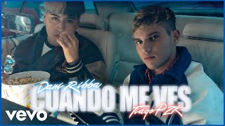 Cuando Me Ves Lyrics English Translation