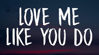 Download lagu Ellie Goulding - Love Me Like You Do (Lyrics) mp3
