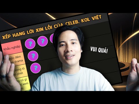 Vietnamese Celebrity, KOL Public Apology Tier List