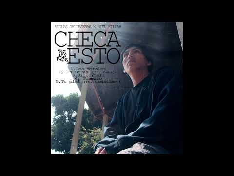 Niel Killah x Siglas Callejeras - CHECA ESTO (The mixtape)