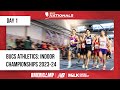 Day 1 | BUCS Indoor Athletics Championships 2024 | BUCS Nationals