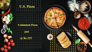 Unlimited Pizza @ Rs 219 ◾ U.S. PIZZA.◾ Vlogs ◾ Sikar