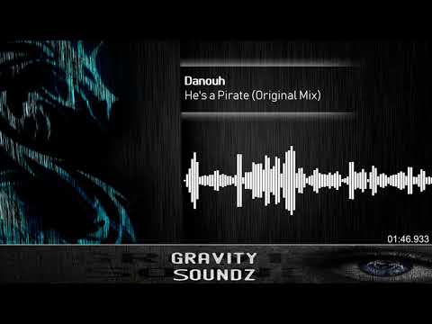 Danouh - He's a Pirate (Original Mix) [HD]
