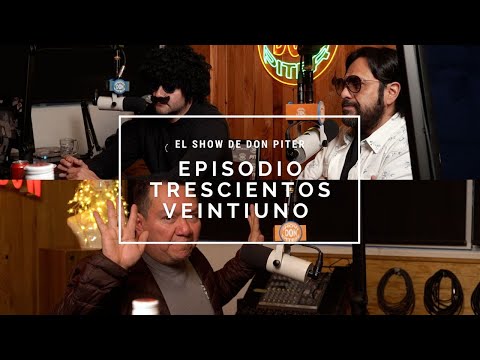 El Show de Don Piter 321 // con GIL BARRERA Y CHISMECITO...