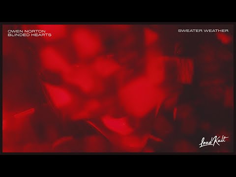 Owen Norton & Blinded Hearts - Sweater Weather