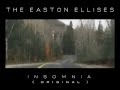 The Easton Ellises - Insomnia - Recorded @ Le ...